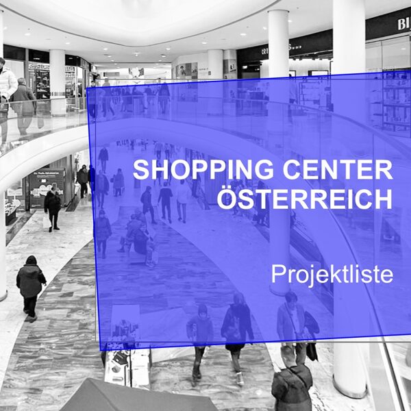 S+M Projektliste Shopping Center Österreich - 2. Halbjahr 2023